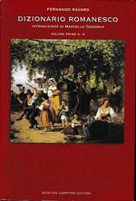 Dizionario Romanesco. Volume primo A-H