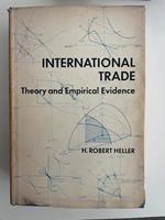 International Trade. Theory and Empirical Evidence