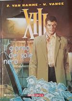 XIII. Il giorno del sole nero