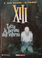 XIII. Tutte le lacrime dell'inferno