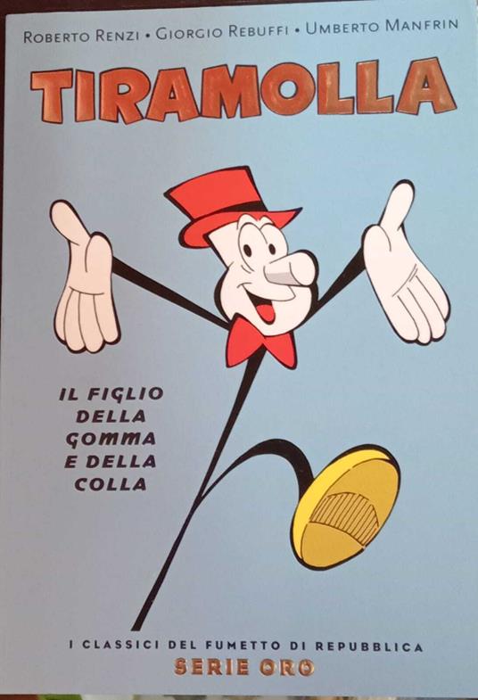 Tiramolla. Il figlio della gomma e della colla - copertina