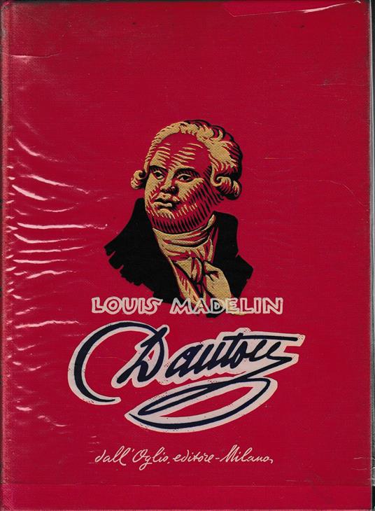 Danton - Louis Madelin - copertina