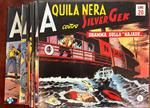 Aquila Nera contro Silver Gek. Ristampa anastatica (da n° 1 a 20)