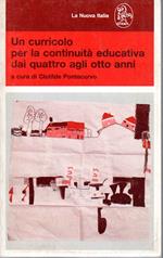 Un curricolo per la continuità educativa dai quattro agli otto anni