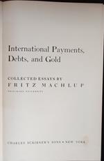 International Payments, Debts, and Gold