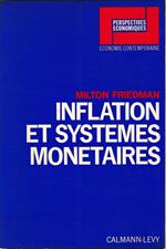 Inflation et systemes monetaires