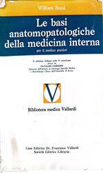 Le basi anatomopatologiche della medicina interna