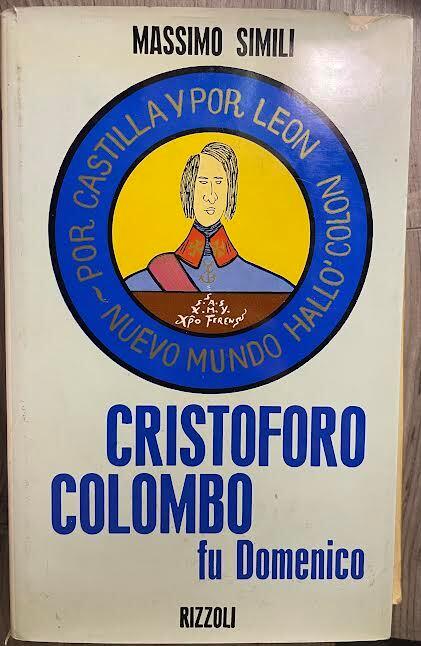 Cristoforo Colombo fu Domenico - Massimo Simili - copertina