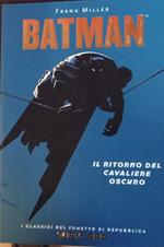 Batman. Il ritorno del cavaliere oscuro