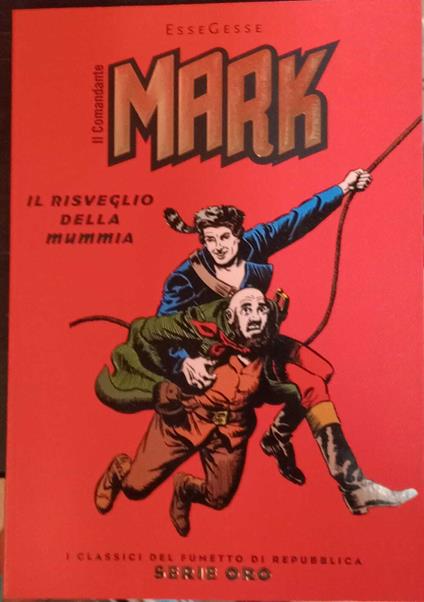 Il comandante Mark. Il risveglio della mummia - copertina