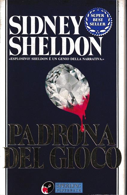 Padrona del gioco - Sidney Sheldon - copertina