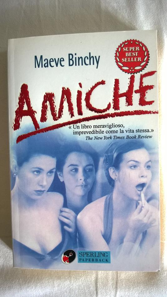 Amiche - Maeve Binchy - copertina