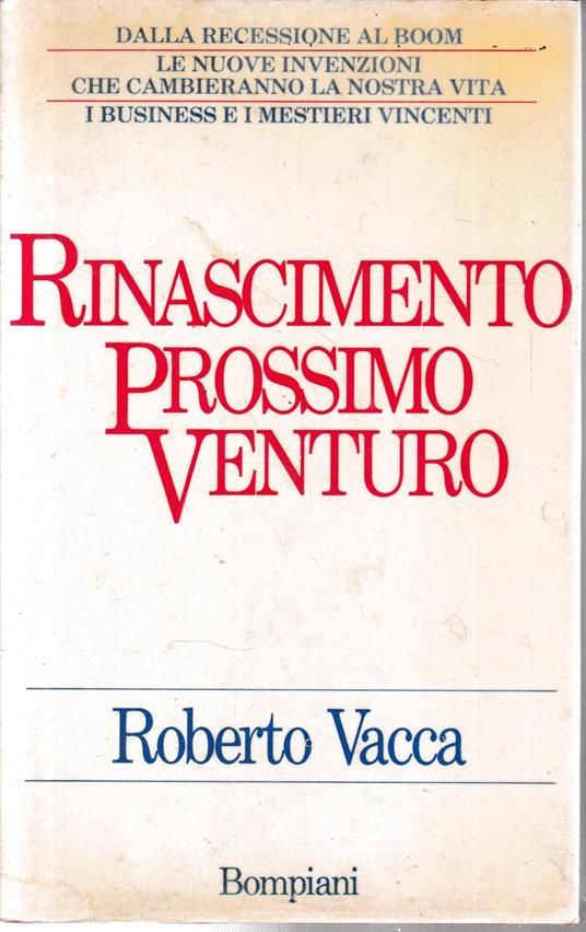 Rinascimento Prossimo Venturo - Roberto Vacca - copertina