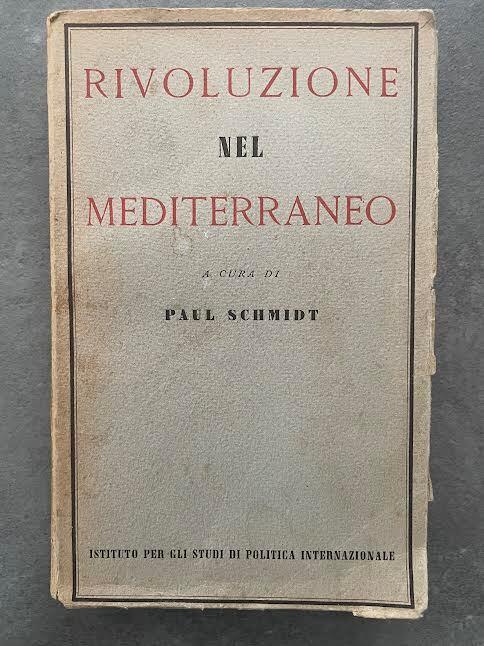 Rivoluzione nel Mediterraneo. La lotta per lo spazio vitale dell'Italia - copertina