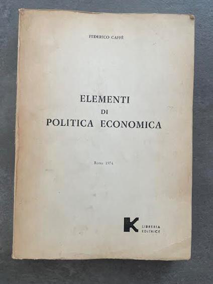 Elementi di politica economica - Federico Caffè - copertina