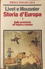Storia d'Europa. Volume 1. Dalla Preistoria all'Impero romano