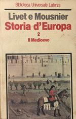 Storia d'Europa. Volume 2. Il Medievo