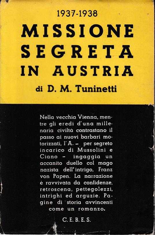 Missione segreta in Austria: 1937-1938. AUTOGRAFATO - copertina