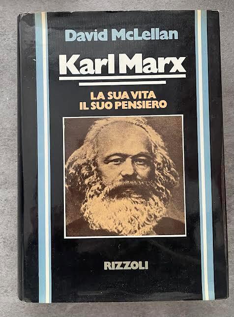 Karl Marx La sua vita il suo pensiero - David McLellan - copertina