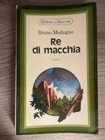 Re di macchia. AUTOGRAFATO