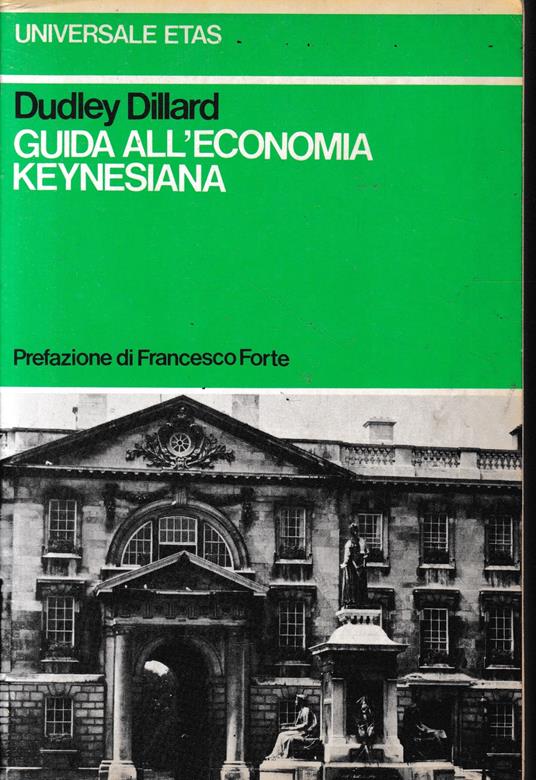 Guida all'economia Keynesiana - Dudley Dillard - copertina