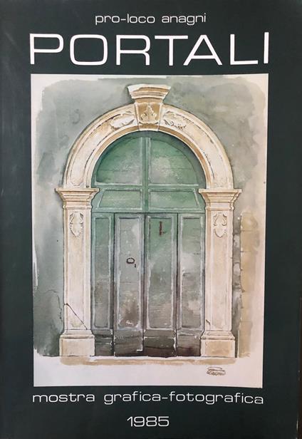 Portali. Mostra grafica-fotografica - copertina