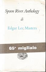 Spoon River Anthology. Testo inglese a fronte