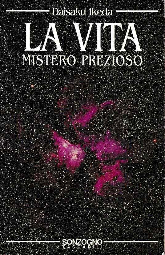 La vita. Mistero prezioso - Daisaku Ikeda - copertina