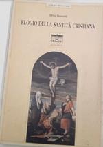 Elogio della santità cristiana