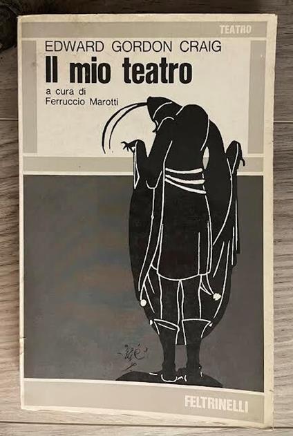 Il mio teatro - Edward Gordon Craig - copertina