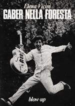 Gaber nella foresta