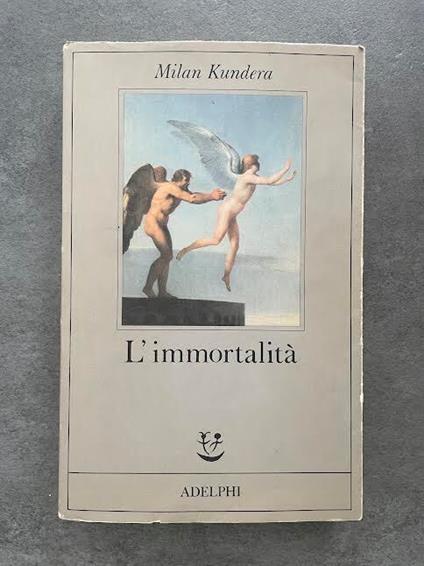 L' immortalità - Milan Kundera - copertina