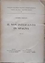 Il non intervento in Spagna. Vol. 1
