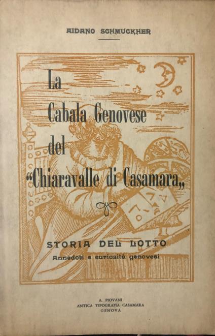 La Cabala Genovese del 'Chiaravalle di Casamarà - Aidano Schmuckher - copertina