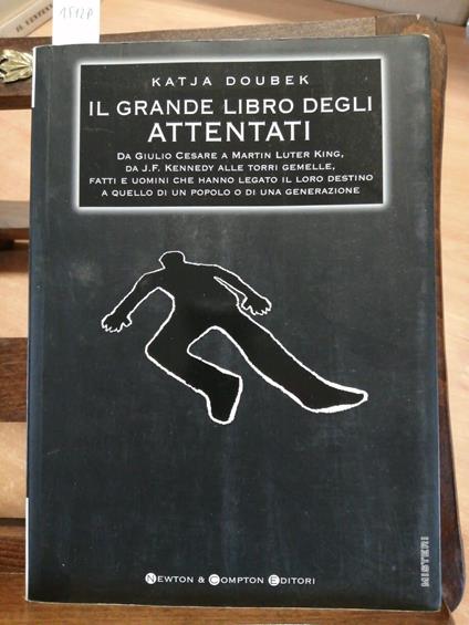 Il grande libro degli attentati - copertina