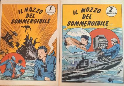 Il mozzo del sommergibile. Episodio 1 e 2 - copertina