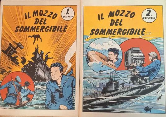 Il mozzo del sommergibile. Episodio 1 e 2 - copertina