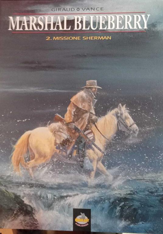 Marshal Blueberry. Missione Sherman n. 2 - copertina