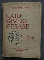 Caio Giulio Cesare, La vita e l'opera nei tempi del I sec. a. Cr. che non furono suoi