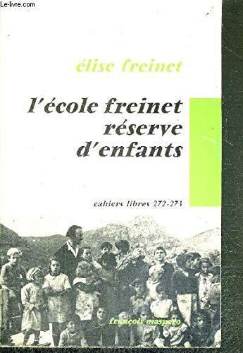L' école freinet réserve d'enfants - copertina