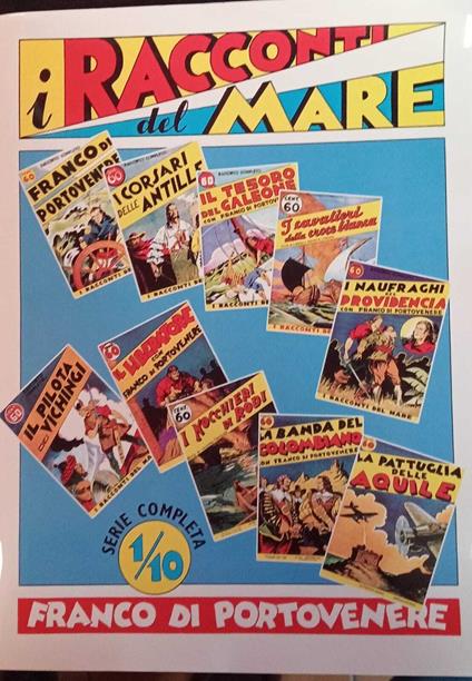 I racconti del mare. Serie completa dal n. 1 al n. 10. Ristampa anastatica - copertina
