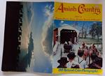 Amish Country. Land of Buggies, Beards, Barns, Bridges, Bonnets & Barefeet