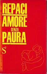 Amore senza paura