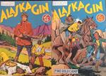 Alaska Gin. Serie completa dal n. 1 al n.9. Ristampa anastatica