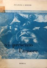 Vi presento l'amore