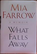 What Falls Away