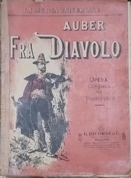 Fra Diavolo. Opera completa per pianoforte - copertina