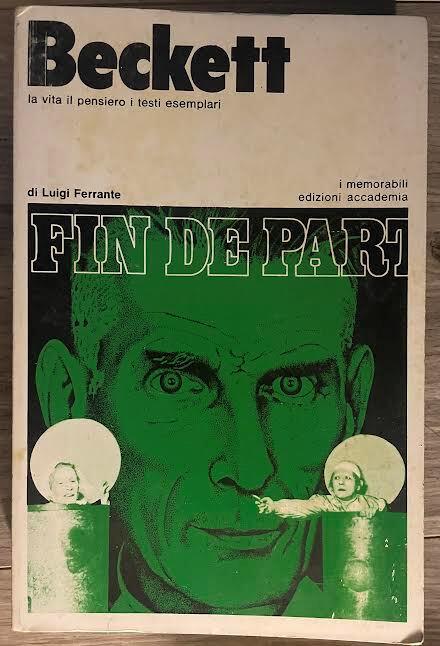 Beckett. La vita, il pensiero, i testi esemplari - Luigi Ferrante - copertina
