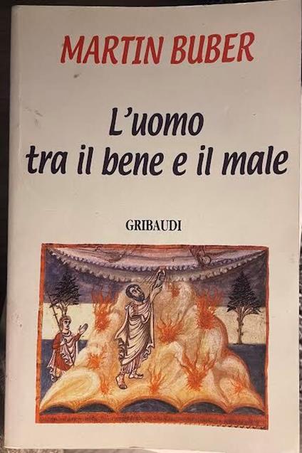 L' uomo tra il bene e il male - Martin Buber - copertina