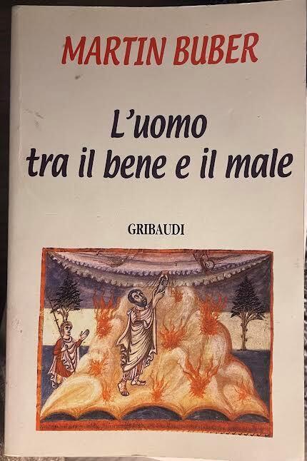 L' uomo tra il bene e il male - Martin Buber - copertina
